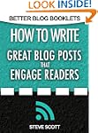 How to Write Great Blog Posts that En...