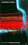 The Wall of the Sky, The Wall of the Eye