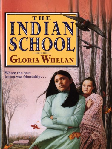 The Indian School (Trophy Chapter Book)