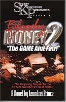 Bloody Money 2