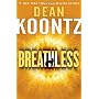 Breathless: A Novel by Dean Koontz