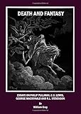 Death and fantasy : essays on Philip Pullman, C.S. Lewis, George MacDonald and R.L. Stevenson