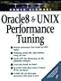 Oracle8 & Unix Performance Tuning with CDROM
