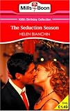 The Seduction Season (Mills & Boon 100th Birthday Collection)