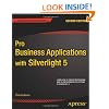 Pro Business Applications with Silverlight 5