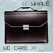 We Care