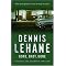 Every DENNIS LEHANE novel - In Order