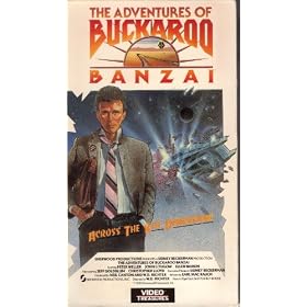 Adventures of Buckaroo Banzai Across the 8th Dimension, The [VHS]