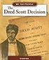 Dred Scott Decision (We the People: Civil War Era series) (We the People: Civil War Era)