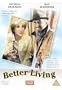 Better Living