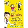 Archie's Unbelievably Freaky Week