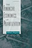 The Financial Economics of Privatization