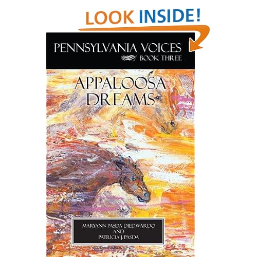 Pennsylvania Voices Book Three Appaloosa Dreams