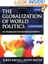 The Globalization of World Politics: An Introduction to International Relations