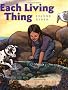 Each Living Thing