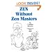 Zen without Zen Masters