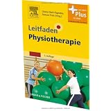 Leitfaden Physiotherapie: mit Zugang zum Elsevier-Portalvon "Gisela Ebelt-Paprotny"