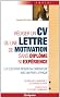 R�diger un CV ou une lettre de motivation sans dipl�me ni exp�rience