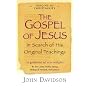 Gospel of Jesus: In Search of His Original Teachings (Origins of Christianity) (Origins of Christianity)