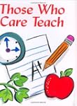Those Who Care, Teach (Mini Books, Sc...