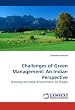 Challenges of Green Management: An Indian Perspective: Greening the Indian Environment: An Insight