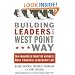 Building Leaders the West Point Way: Ten Principles from the Nation's Most Powerful Leadership Lab