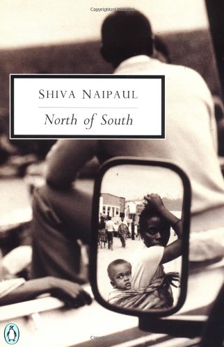 North of South: An African Journey (Penguin Twentieth Century Classics)
