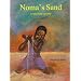 Noma's Sand: A Tale from Lesotho