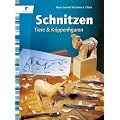 Schnitzen. Tiere & Krippenfiguren