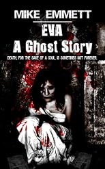 Eva-A Ghost Story