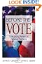 Before the Vote: Forecasting American National Elections