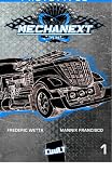 Mechanext : Prototypes °1 (Français) (French Edition)