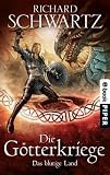 Das blutige Land: Die Götterkriege 3