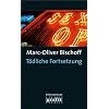 T�dliche Fortsetzung