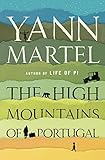 The High Mountains of Portugal: A Novel