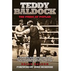 Teddy Baldock: The Pride of Poplar: 1