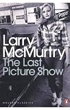 The Last Picture Show (Penguin Modern Classics)