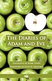 The Diaries of Adam and Eve (Annotated)