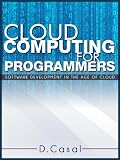Cloud Computing for Programmers