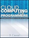 Cloud Computing for Programmers