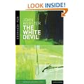 The White Devil (New Mermaids)