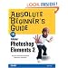 Absolute Beginner's Guide to Photoshop Elements 2