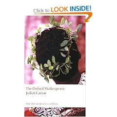 The Oxford Shakespeare: Julius Caesar