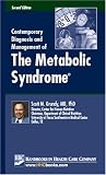 Contemporary Diagnosis and Management of The Metabolic Syndrome