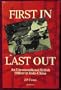 First In, Last Out: An Unconventional British Officer in Indochina, 1945-46 and 1972-76
