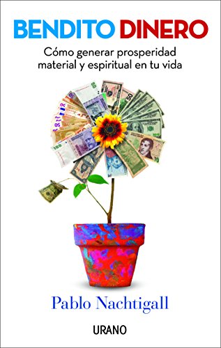 Bendito dinero (Spanish Edition)