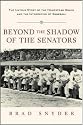 Beyond the Shadow of the Senators : The Untold Story of the Homestead Grays and the Integration of Baseball