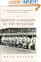 Beyond the Shadow of the Senators : The Untold Story of the Homestead Grays and the Integration of Baseball