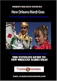 New Orleans Mardi Gras - America`s Greatests Festivals