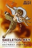 Skeleton Key: the Graphic Novel (Alex Rider) by Anthony Horowitz (2009-11-12)